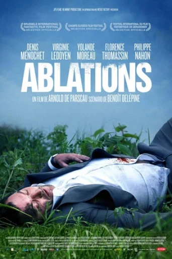 İntikam Peşinde - Ablations