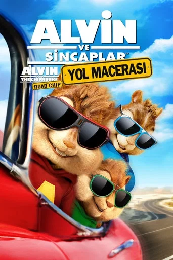 Alvin ve Sincaplar 4 Yol Macerası