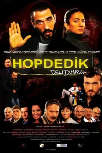 Hop Dedik: Deli Dumrul