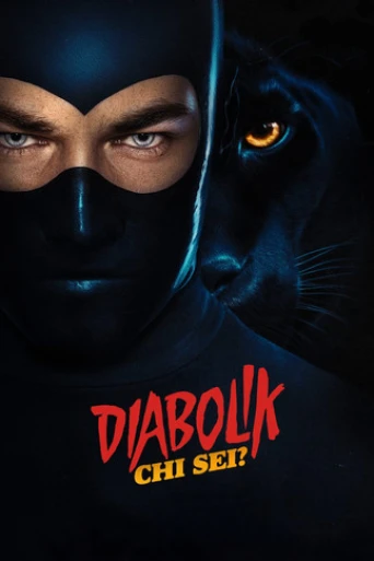 Diabolik Who Are You?