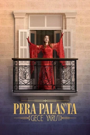 Pera Palas'ta Gece Yarısı