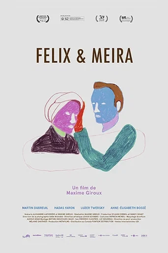 Felix ve Meira