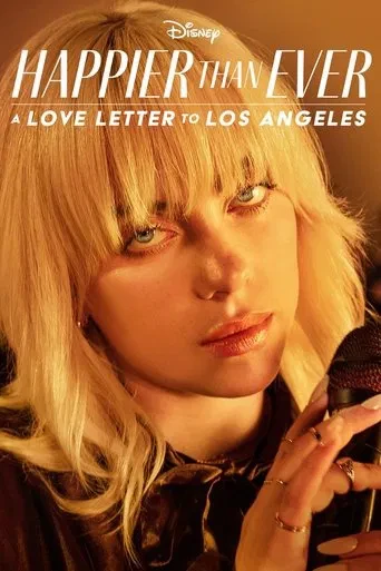 Happier Than Ever: Los Angeles'a Bir Aşk Mektubu