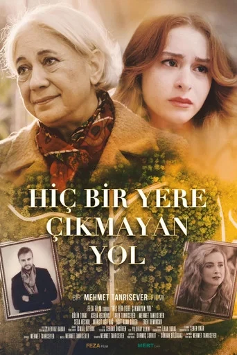 Hiç bir Yere Çıkmayan Yol