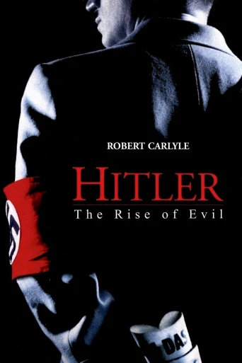 Hitler Kötülüğün Yükselişi