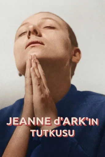 Jeanne d’Arc’ın Tutkusu