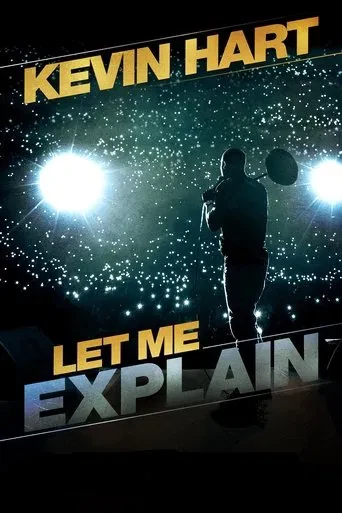Kevin Hart Let Me Explain