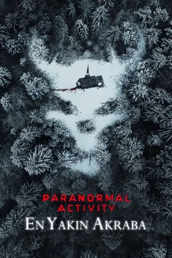 Paranormal Aktivite: En Yakın Akraba