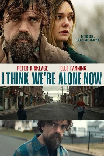 I Think We are Alone Now