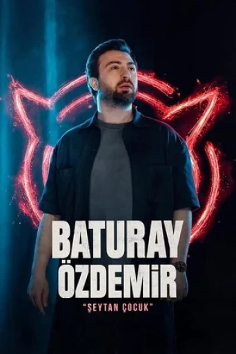 Baturay Özdemir Şeytan Çocuk