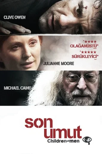 Son Umut - Children of Men