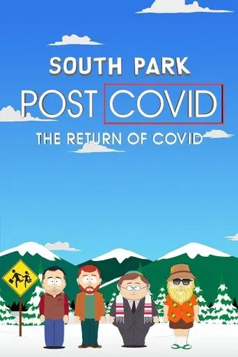 South Park: Post Covid The Return of Covid